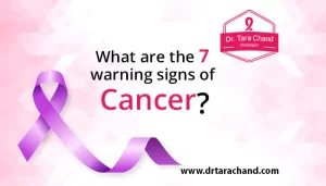 What are the 7 warning signs of cancer?
