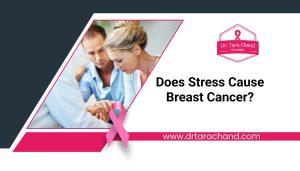 Does stress cause breast cancer?