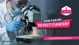 How can we detect cancer?