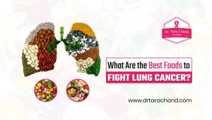 What Are the Best Foods to Fight Lung Cancer?
