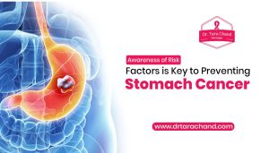 Awareness of Risk Factors is Key to Preventing Stomach Cancer!