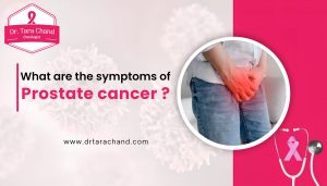 What are the symptoms of prostate cancer? Expert Treatment