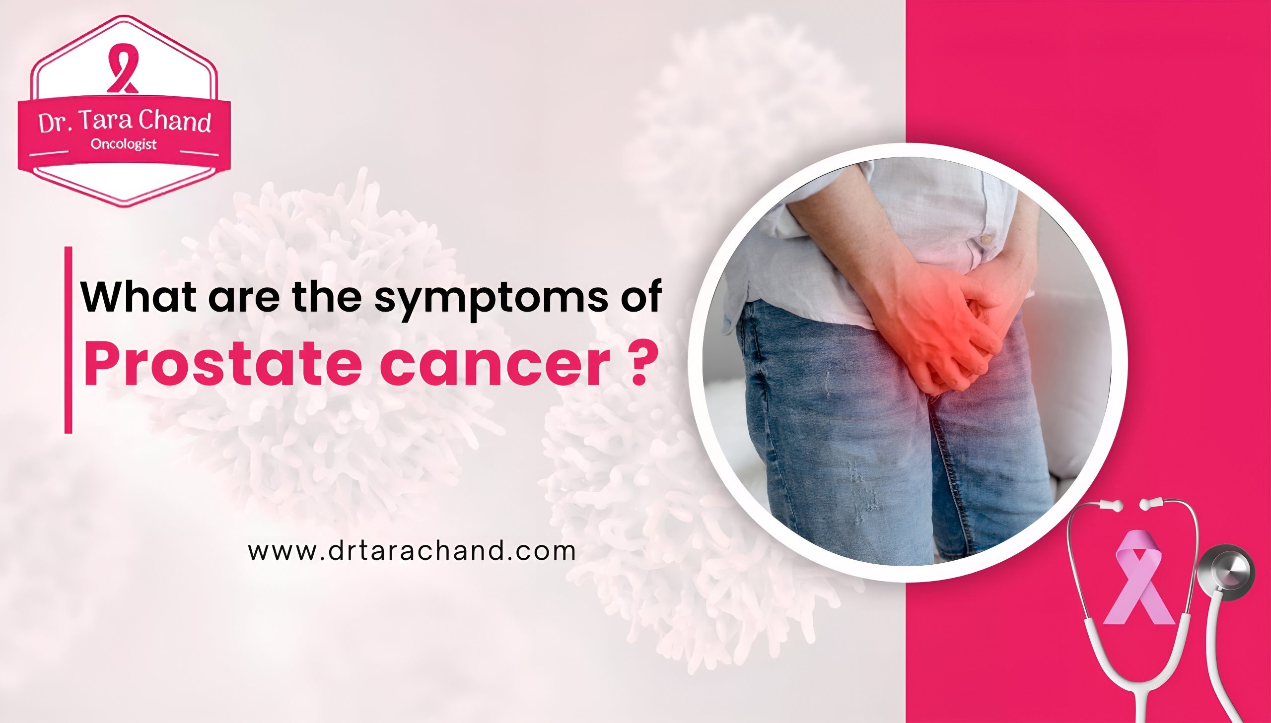 What are the symptoms of prostate cancer? Expert Treatment