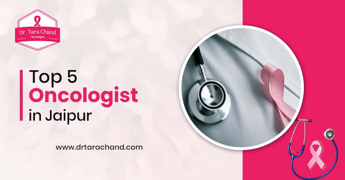 Top 5 Oncologist in Jaipur